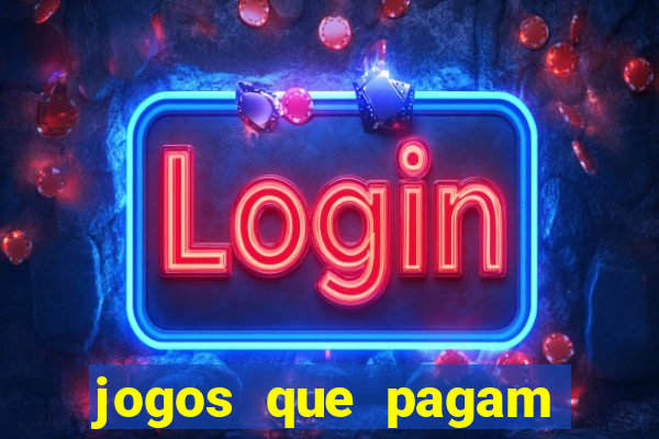 jogos que pagam pix na hora